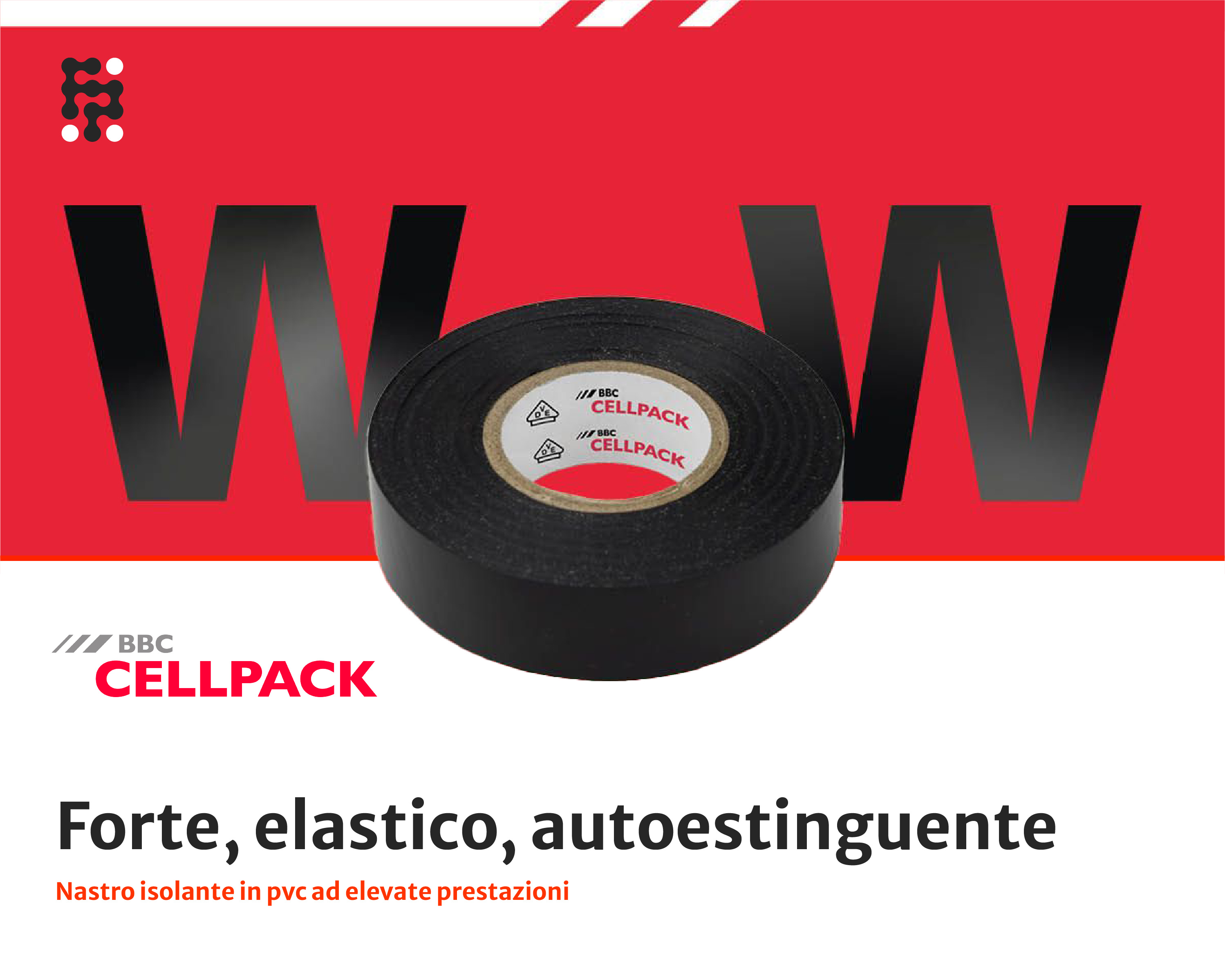 Cellpack, il nastro isolante WOW!