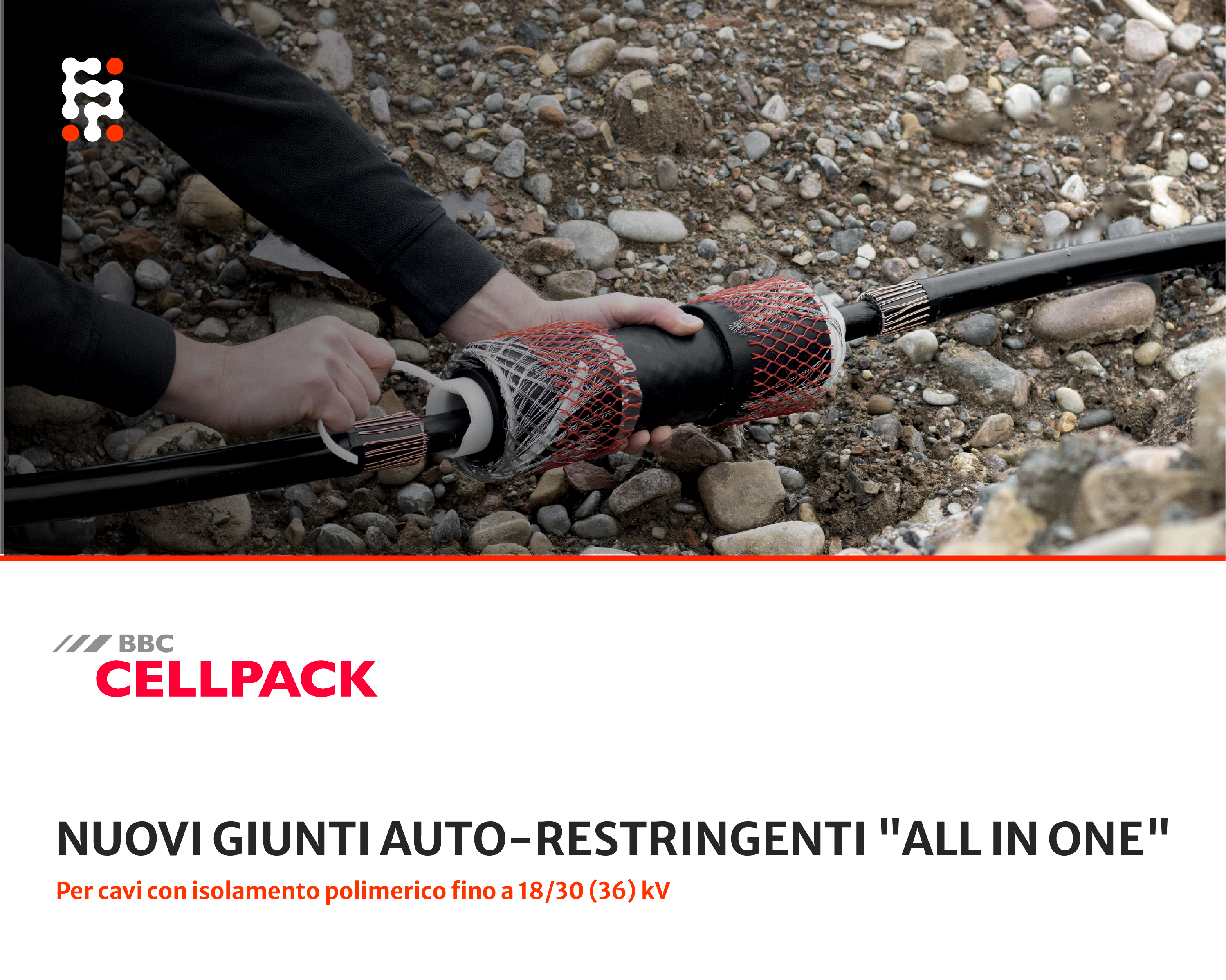 Nuovi Giunti Auto-Restringenti “ALL IN ONE”- Cellpack